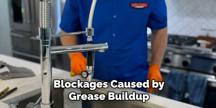 Blockages Caused by Grease Buildup
