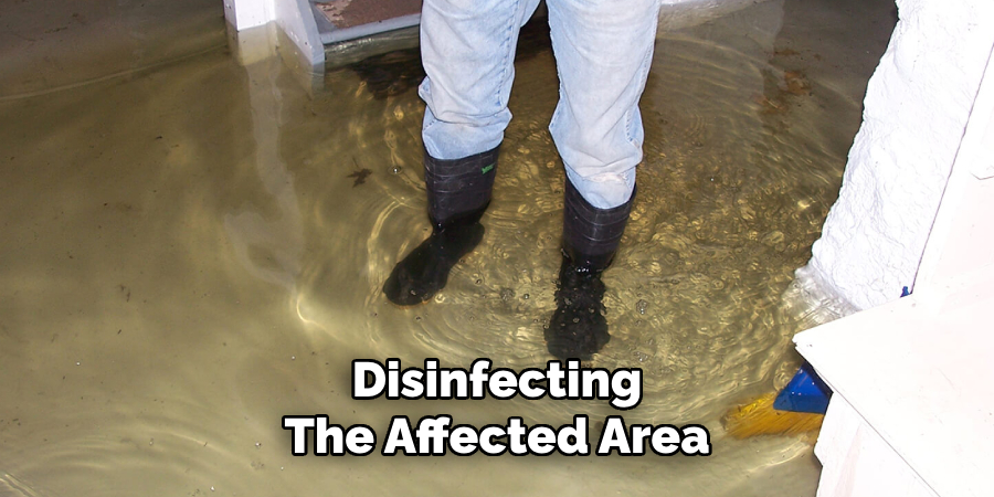 Disinfecting 
The Affected Area