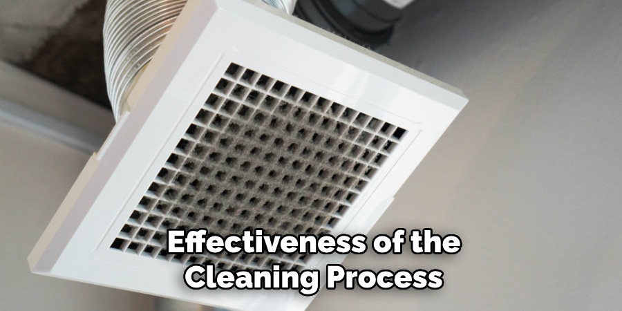 Effectiveness of the Cleaning Process