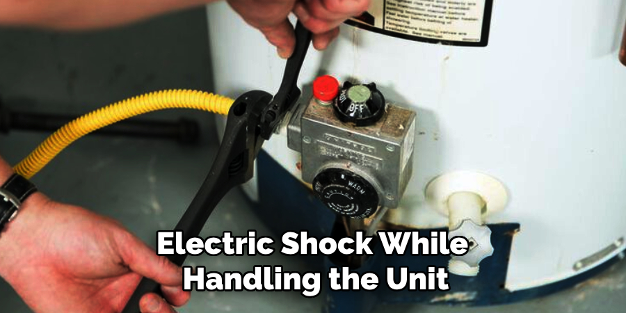 Electric Shock While 
Handling the Unit