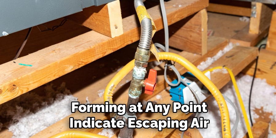 Forming at Any Point Indicate Escaping Air