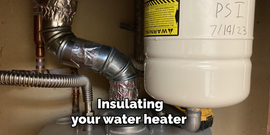 Insulating your water heater 