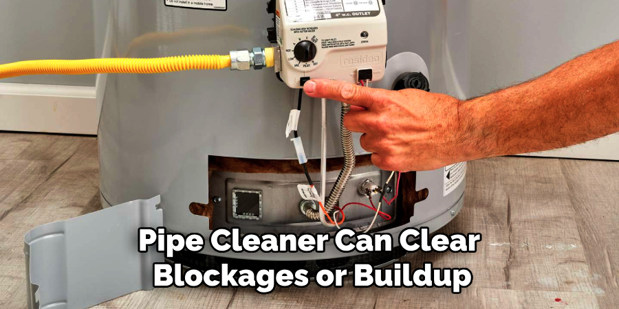 Pipe Cleaner Can Clear
Blockages or Buildup
