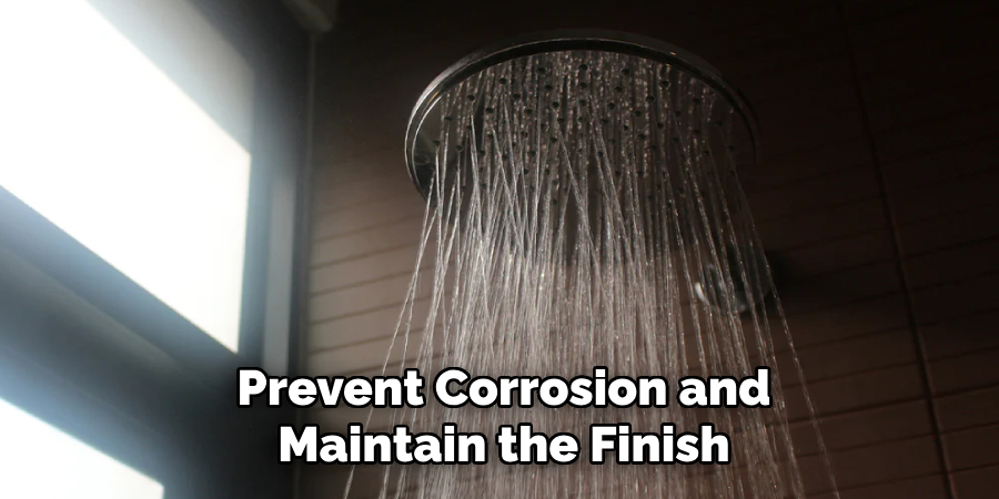 Prevent Corrosion and Maintain the Finish