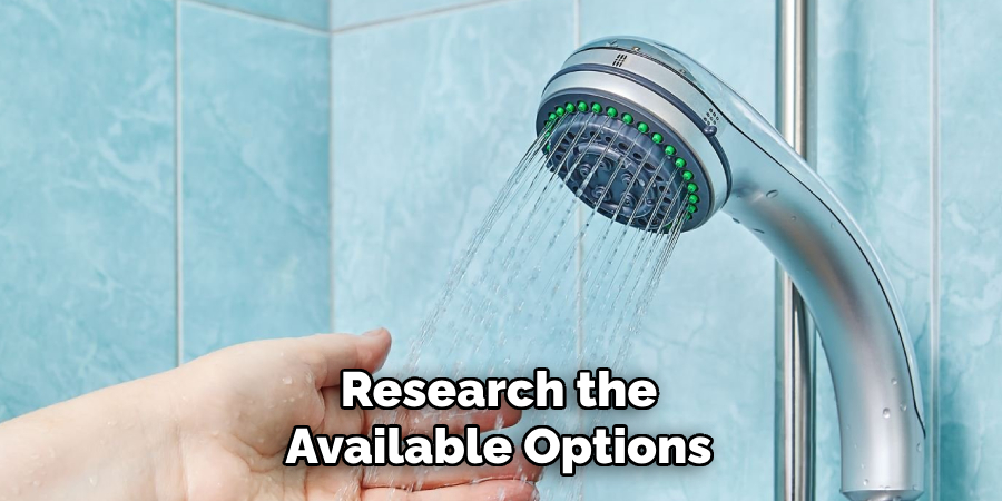 Research the Available Options