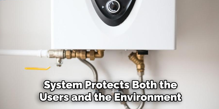System Protects Both the Users and the Environment