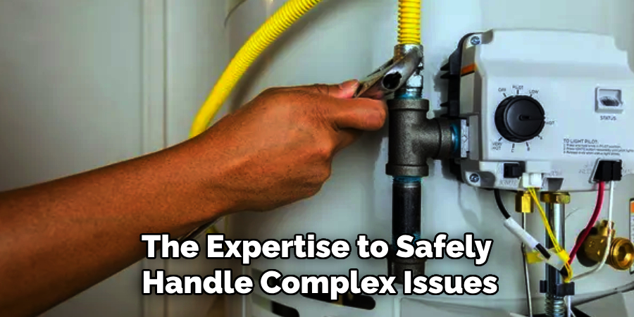 The Expertise to Safely
Handle Complex Issues
