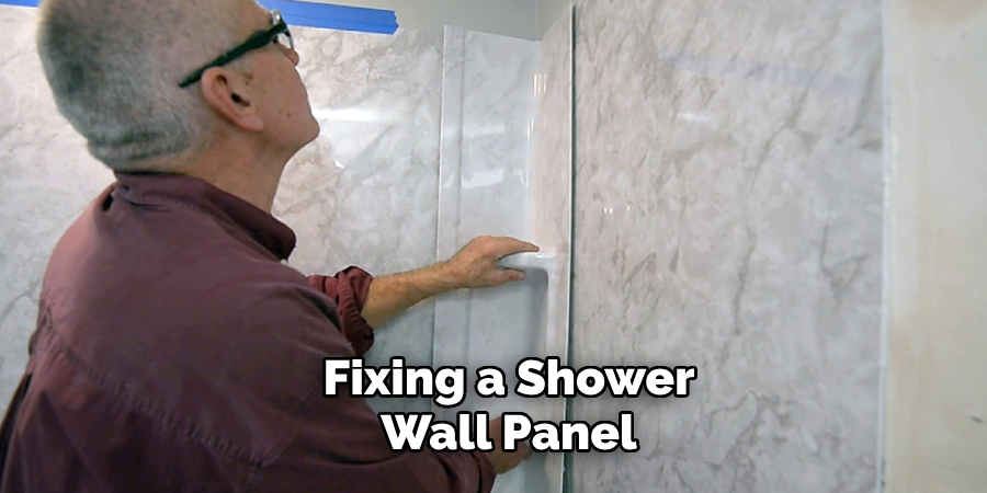 Fixing a Shower
Wall Panel