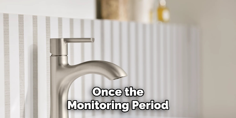 Once the
Monitoring Period