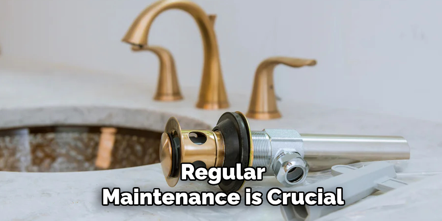 Regular
Maintenance is Crucial