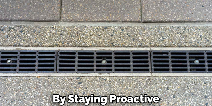 By Staying Proactive