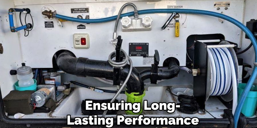 Ensuring Long-
Lasting Performance