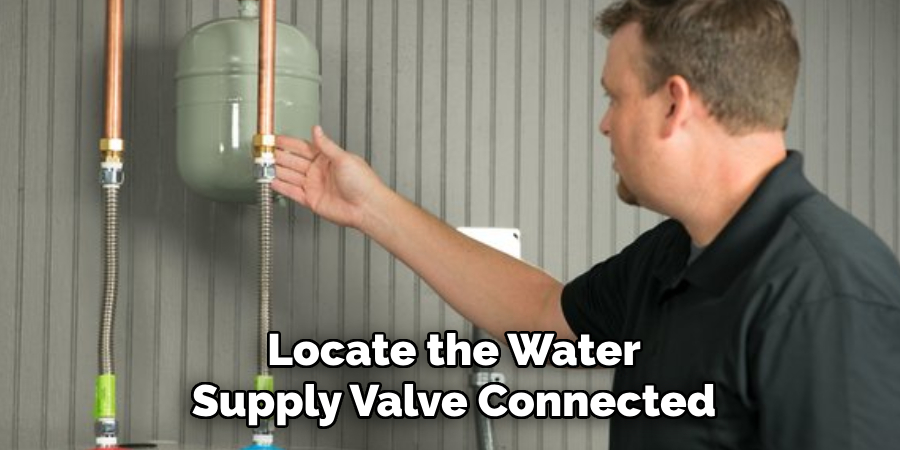 Locate the Water Supply Valve Connected