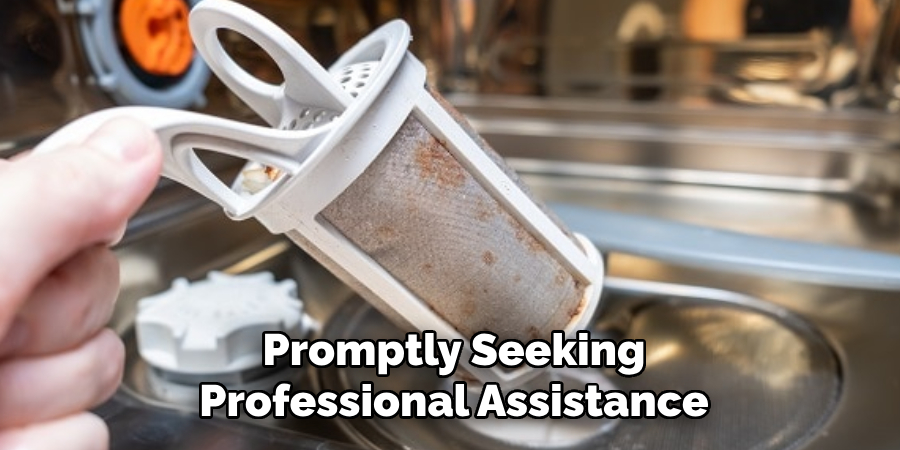 Promptly Seeking Professional Assistance