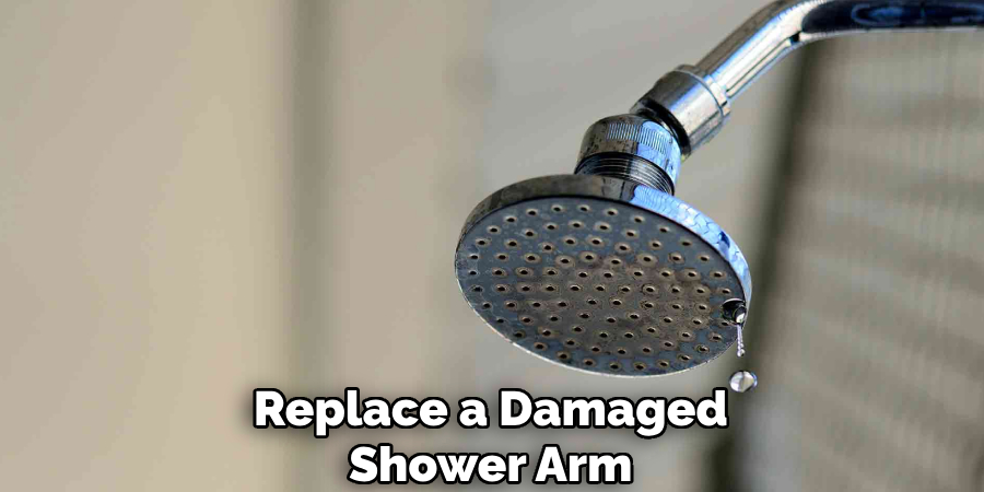 Replace a Damaged
Shower Arm