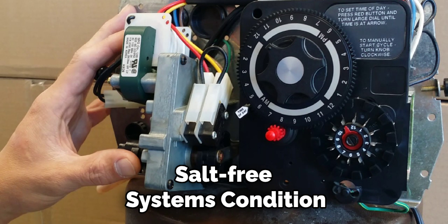 Salt-free
Systems Condition