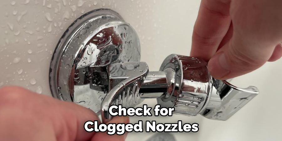 Check for Clogged Nozzles