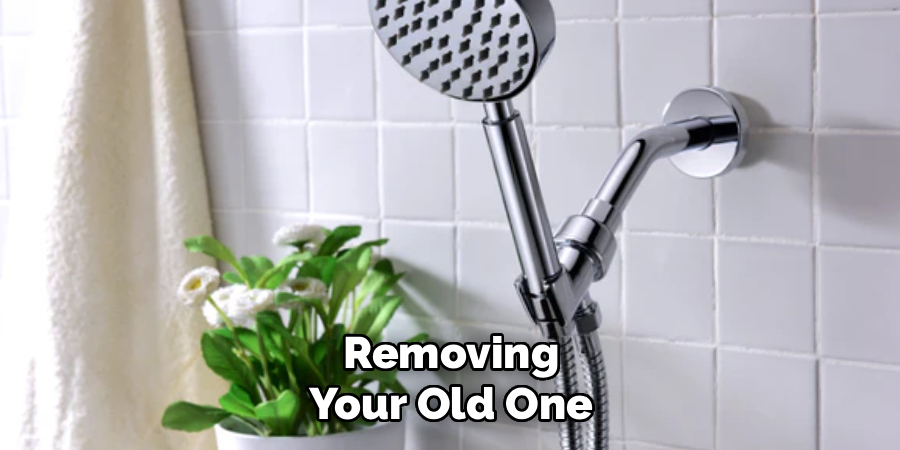 Removing Your Old One