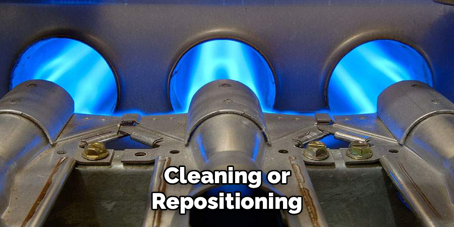 Cleaning or Repositioning