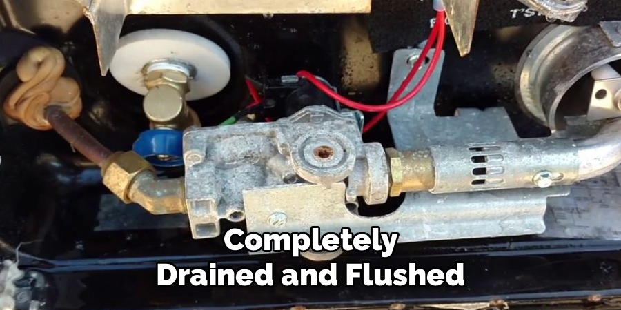 Completely Drained and Flushed