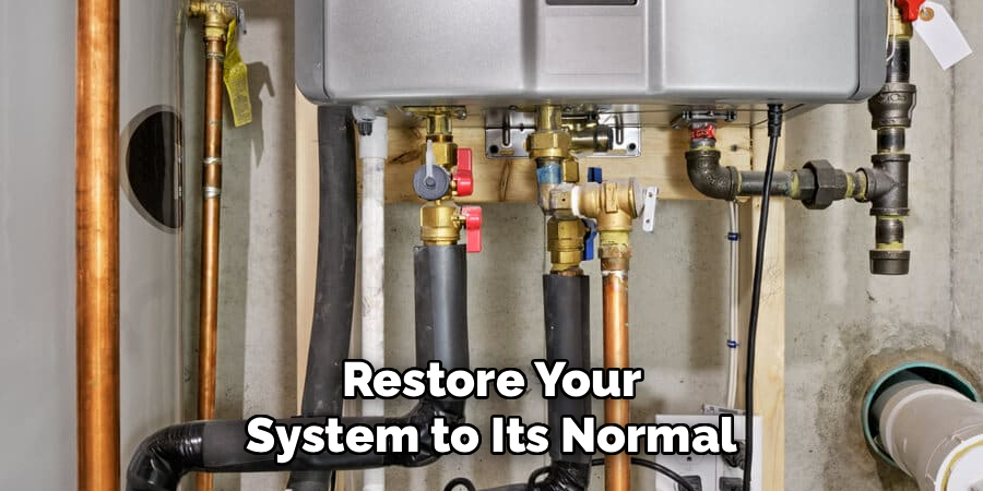 Restore Your System to Its Normal
